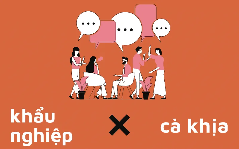 cà khịa và khẩu nghiêp có giống nhau không