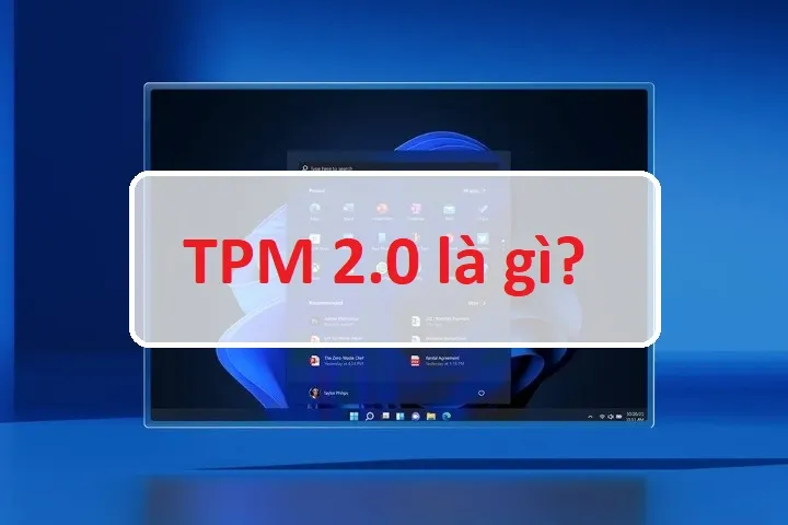tpm 2.0 là gì